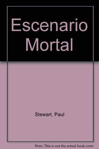 Escenario Mortal/mortal Scene (Spanish Edition) (9789507246074) by Stewart, Paul