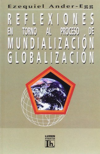 9789507248511: Reflexiones En Torno Al Proceso de Mundializ (Spanish Edition)