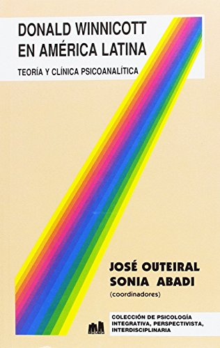 Donald Winnicott En America Latina - Teoria (Spanish Edition) (9789507248764) by OUTEIRAL JOSE