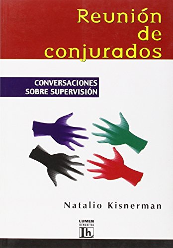 9789507249266: Reunion de Conjurados - Conversaciones Supervision (Spanish Edition)