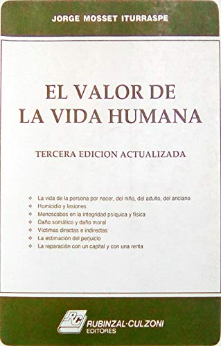 Beispielbild fr EL VALOR DE LA VIDA HUMANA zum Verkauf von CATRIEL LIBROS LATINOAMERICANOS