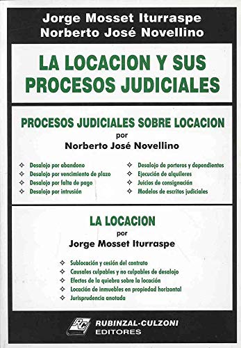 La locacioÌn y sus procesos judiciales (Spanish Edition) (9789507271144) by Mosset Iturraspe, Jorge