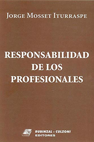 Imagen de archivo de RESPONSABILIDAD DE LOS PROFESIONALES a la venta por CATRIEL LIBROS LATINOAMERICANOS