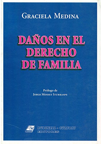 Da~nos En El Derecho de Familia (Spanish Edition) (9789507273926) by MEDINA
