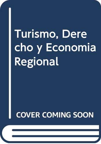 9789507274619: Turismo, Derecho y Economia Regional (Spanish Edition)