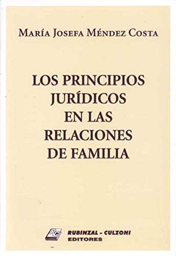 9789507277054: principios juridicos en las relaciones fam - no