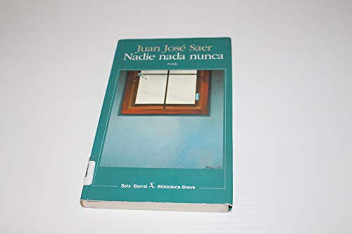 9789507311130: Nadie NADA Nunca (Spanish Edition)