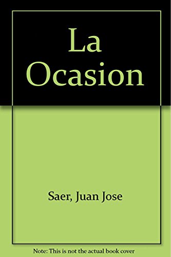 Beispielbild fr La Ocasion (Spanish Edition) zum Verkauf von Best and Fastest Books