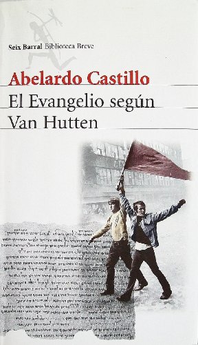 Imagen de archivo de Libro el evangelio segun van hutten castillo abelardo a la venta por DMBeeBookstore