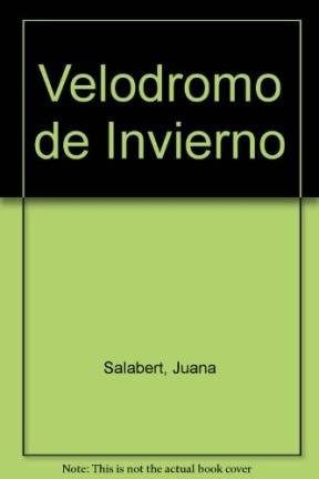 Imagen de archivo de velodromo de invierno juana salabert casi nuevo 950 a la venta por DMBeeBookstore