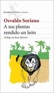 Stock image for A Sus Plantas Rendido Un Leon (Spanish Edition) for sale by books4u31