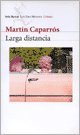 9789507314049: Larga Distancia (Spanish Edition)