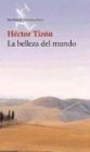 Imagen de archivo de La Belleza del Mundo (Spanish Edition) a la venta por Big River Books