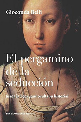 9789507314568: El Pergamino De La Seduccion / the Parchment of the Seduction