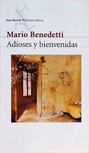 Stock image for mario benedetti adioses y bienvenidas for sale by DMBeeBookstore