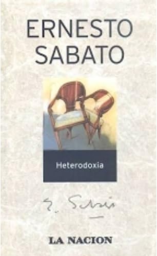 Imagen de archivo de ernesto sbato heterodoxia a la venta por DMBeeBookstore