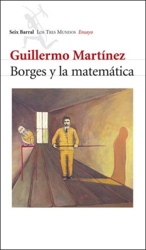 9789507315145: Borges y La Matematica