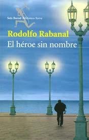 Beispielbild fr El Heroe Sin Nombre (Spanish Edition) zum Verkauf von HPB-Red