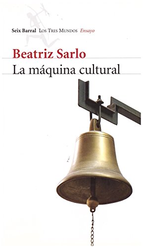 9789507315534: Maquina cultural, la