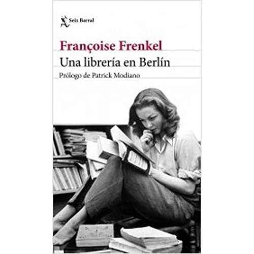 Stock image for una libreria en berlin francoise frenkel seix barral b for sale by DMBeeBookstore