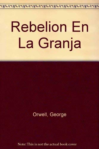 REBELION EN LA GRANJA Spanish Edition 9781365425806