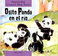 Osito Panda En El Rio (Spanish Edition) (9789507320477) by Margarita MainÃ©