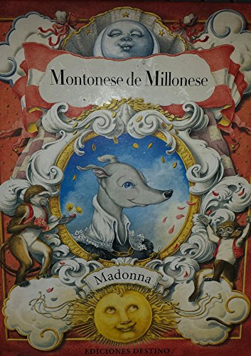 Stock image for montonese de millonese madonna for sale by DMBeeBookstore