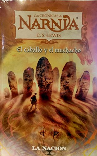 Stock image for cronicas de narnia 3 el caballo y el muchacho la nacion for sale by LibreriaElcosteo