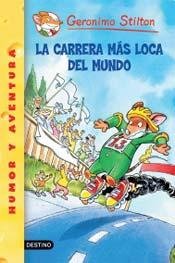 La Carrera MÃ¡s Loca Del Mundo (9789507321252) by Stilton