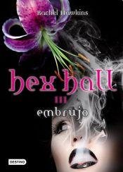 9789507322129: Hex Hall. Embrujo