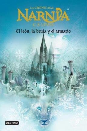 9789507322280: Las Cronicas De Narnia. El Leon, La Bruja Y El Armario