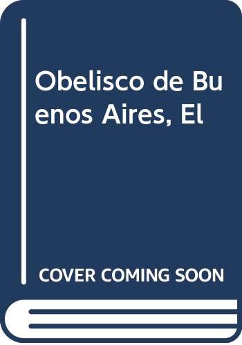 Imagen de archivo de Obelisco De Buenos Aires, El, De Clemente, Horacio. Editorial Coquena En Espa ol a la venta por Juanpebooks