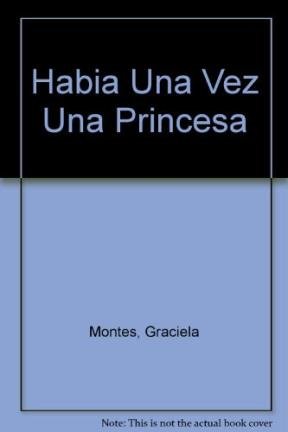 9789507370144: Habia Una Vez Una Princesa