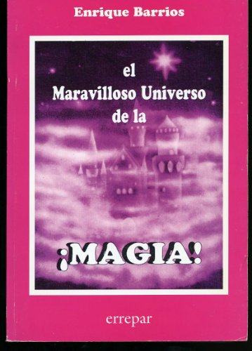 Imagen de archivo de El Maravilloso Universo de La Magia (Spanish Edition) a la venta por Wonder Book