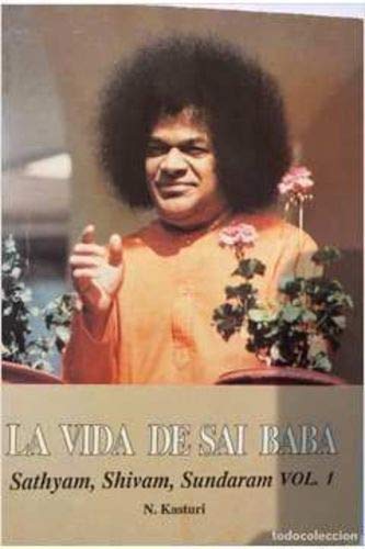 9789507392740: Vida de Sai Baba, La - Volumen 1