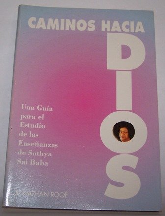 Beispielbild fr Caminos Hacia Dios (Spanish Edition) zum Verkauf von Books From California