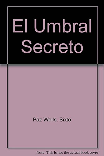 Stock image for El Umbral Secreto for sale by ThriftBooks-Atlanta