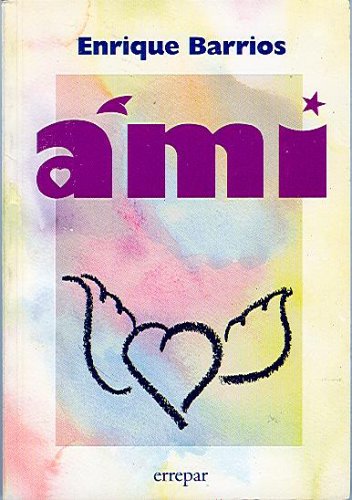 Beispielbild fr Ami (Spanish Language Edition) (Spanish Edition) zum Verkauf von Better World Books