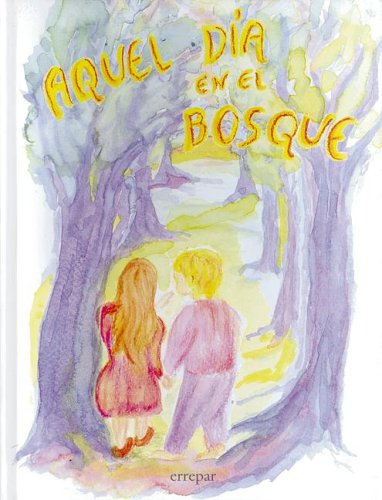Aquel Dia En El Bosque (Spanish Edition) (9789507395086) by Frank Smith