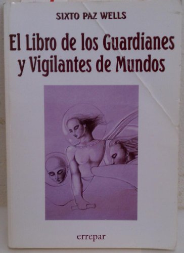 Imagen de archivo de El Libro de los Guardianes y Vigilantes de Mundos (Spanish Edition) a la venta por ThriftBooks-Dallas