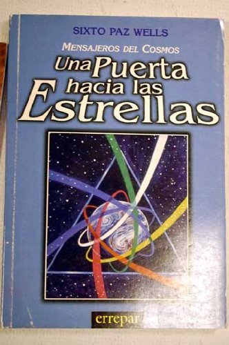 9789507396946: Mensajeros del Cosmos Una Puerta Hacia Las Estrellas