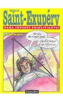 Imagen de archivo de Saint-Exupery Para Jovenes Principiantes a la venta por Cross-Country Booksellers