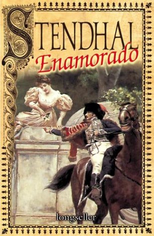 Beispielbild fr Stendhal Enamorado zum Verkauf von Hamelyn