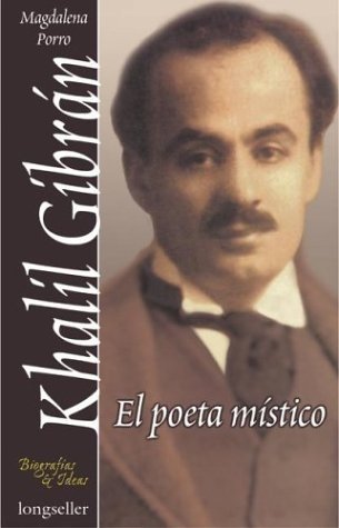 Stock image for KHALIL GIBRAN EL POETA MISTICO for sale by Librera Prncep