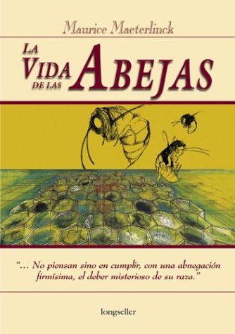 Imagen de archivo de La vida de las abejas (Spanish Edition) a la venta por ThriftBooks-Atlanta