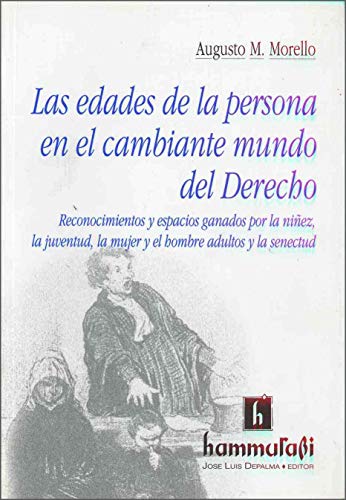Stock image for Las Edades De La Persona En El Cambiante Mundo Del Derecho - for sale by Libros del Mundo