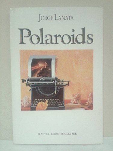 Beispielbild fr Polaroids zum Verkauf von HISPANO ALEMANA Libros, lengua y cultura