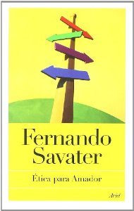 ÉTICA PARA AMADOR - SAVATER, Fernando