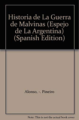 9789507421853: Historia de La Guerra de Malvinas (Espejo de La Argentina) (Spanish Edition)