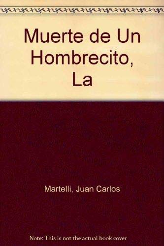 9789507422669: Muerte de Un Hombrecito, La (Spanish Edition)